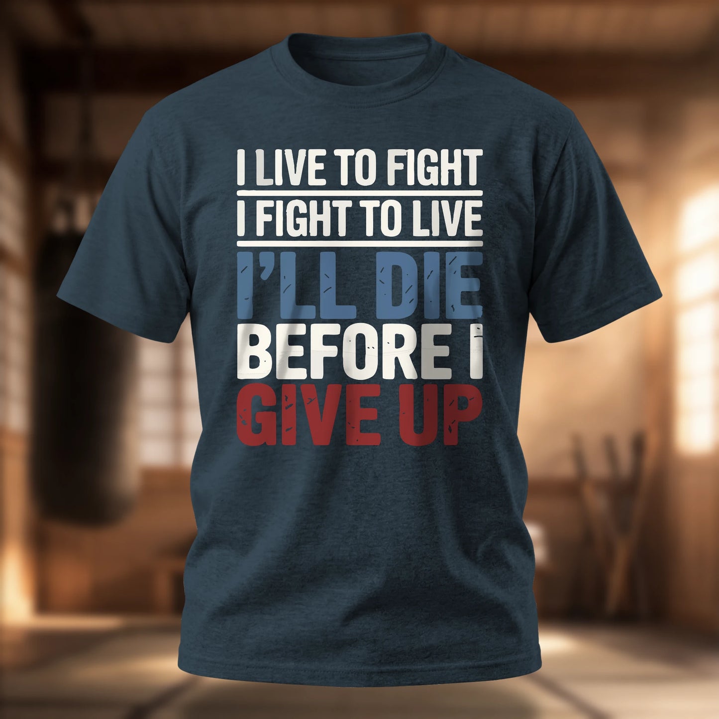 I Live to Fight