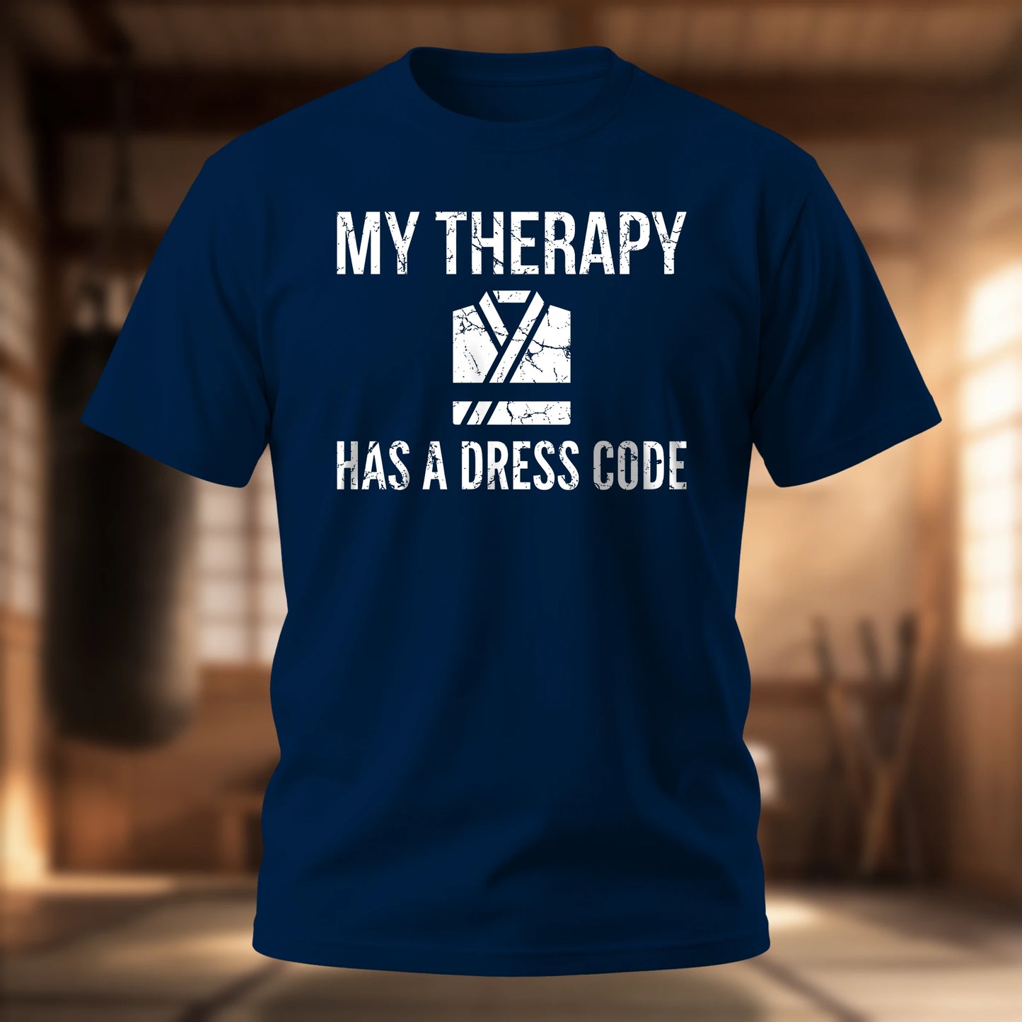 My Therapy Has A Dress Code T-Shirt | Martial Arts Tee