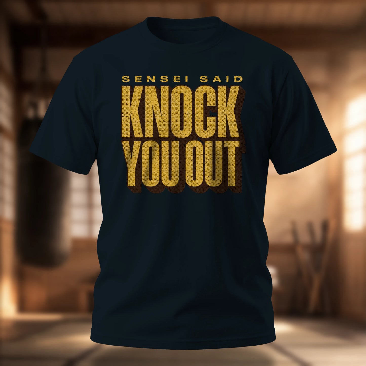 Sensei Said Knock You Out T-Shirt | Karate Tee