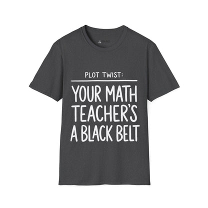 Plot Twist: Your Math Teacher's a Black Belt