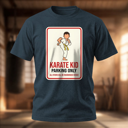 Karate Kid Parking Only