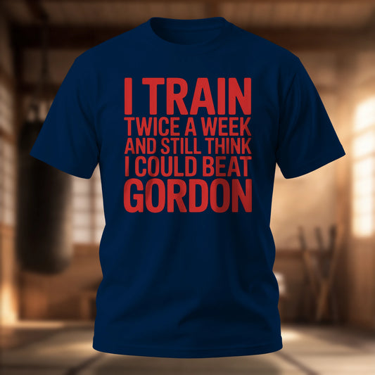 I Train Twice A Week