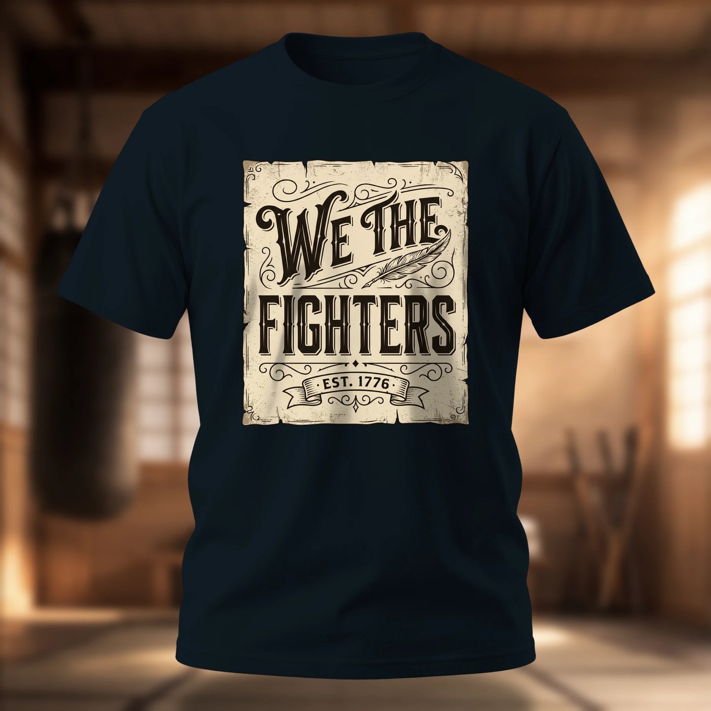 We The Fighters T-Shirt — Patriotic Vintage Proclamation Tee
