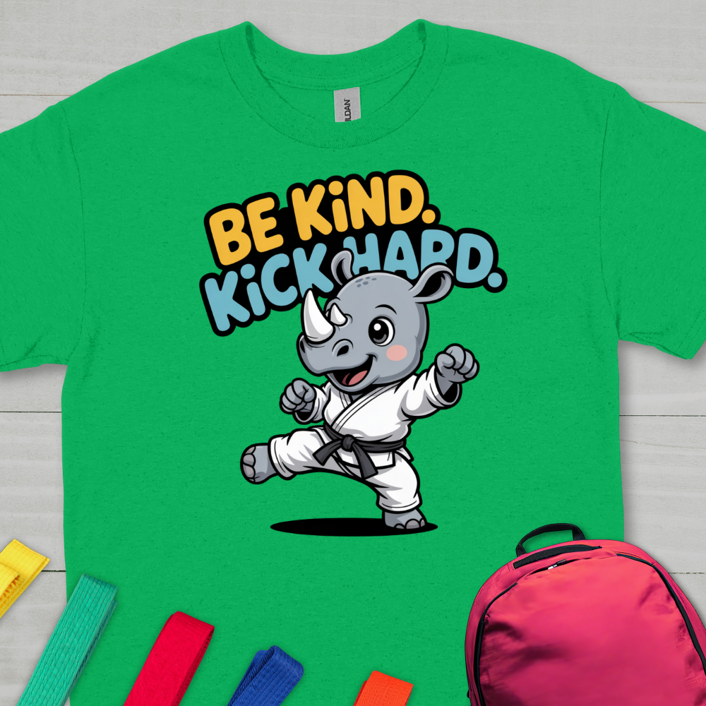 Kids Be Kind. Kick Hard.
