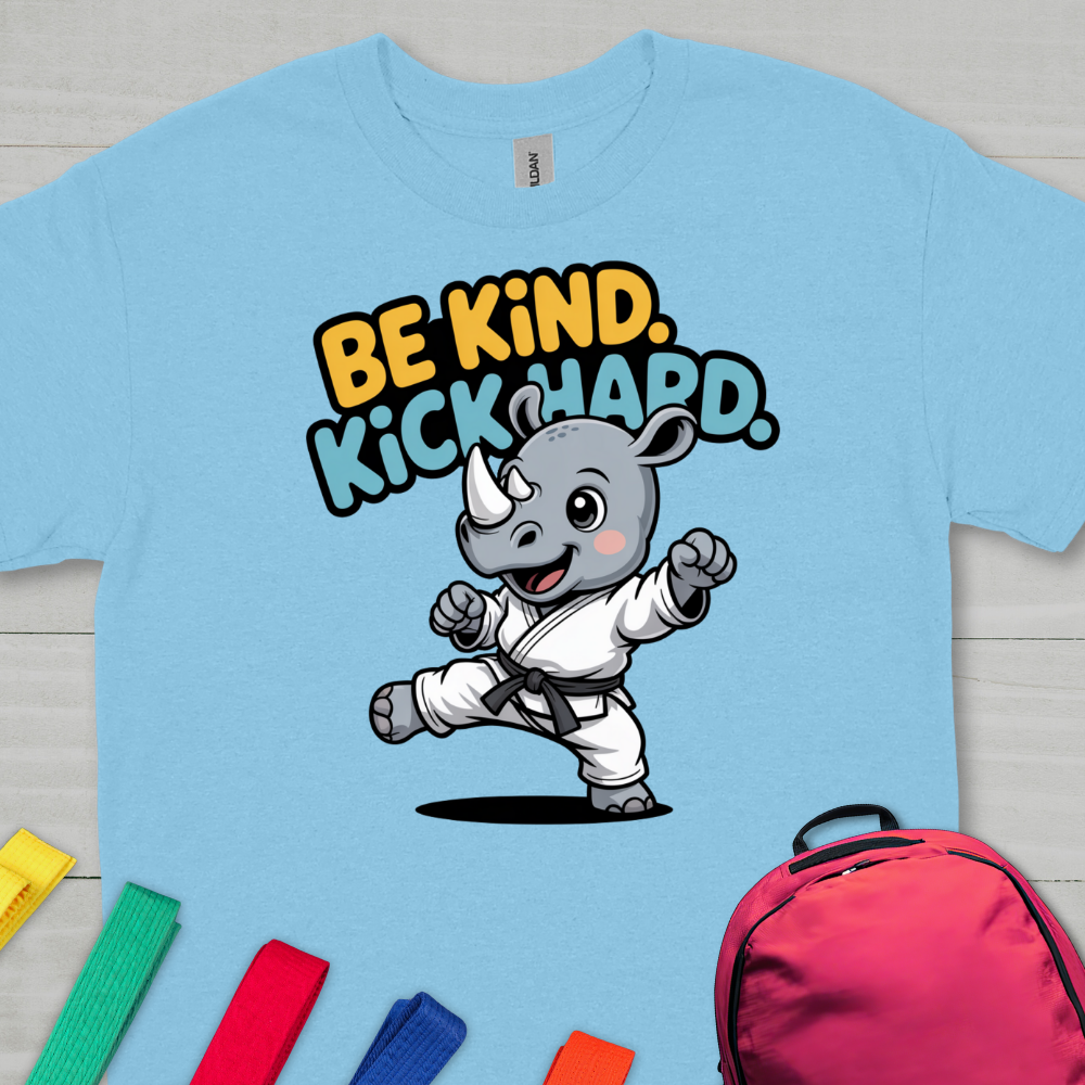Kids Be Kind. Kick Hard.
