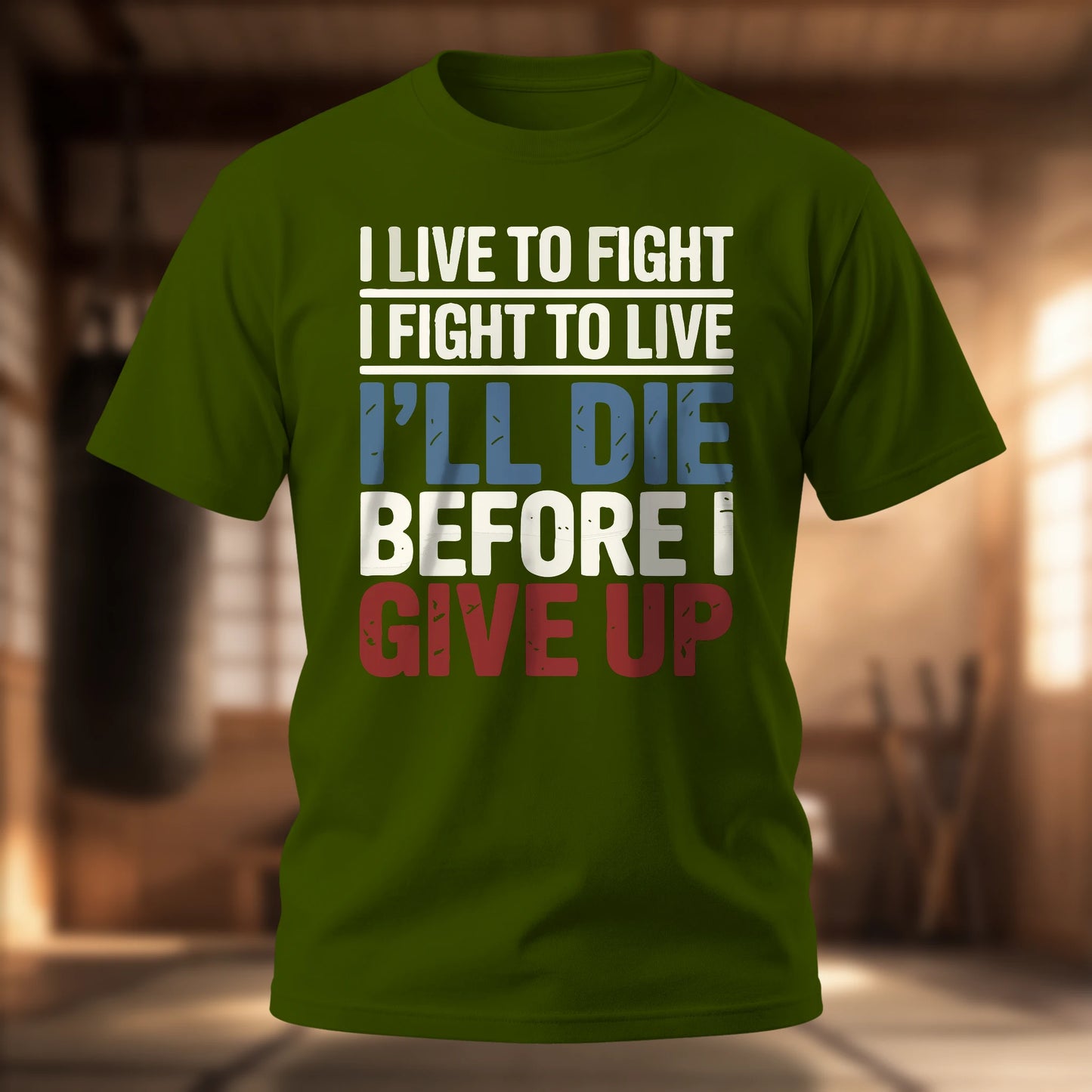I Live to Fight