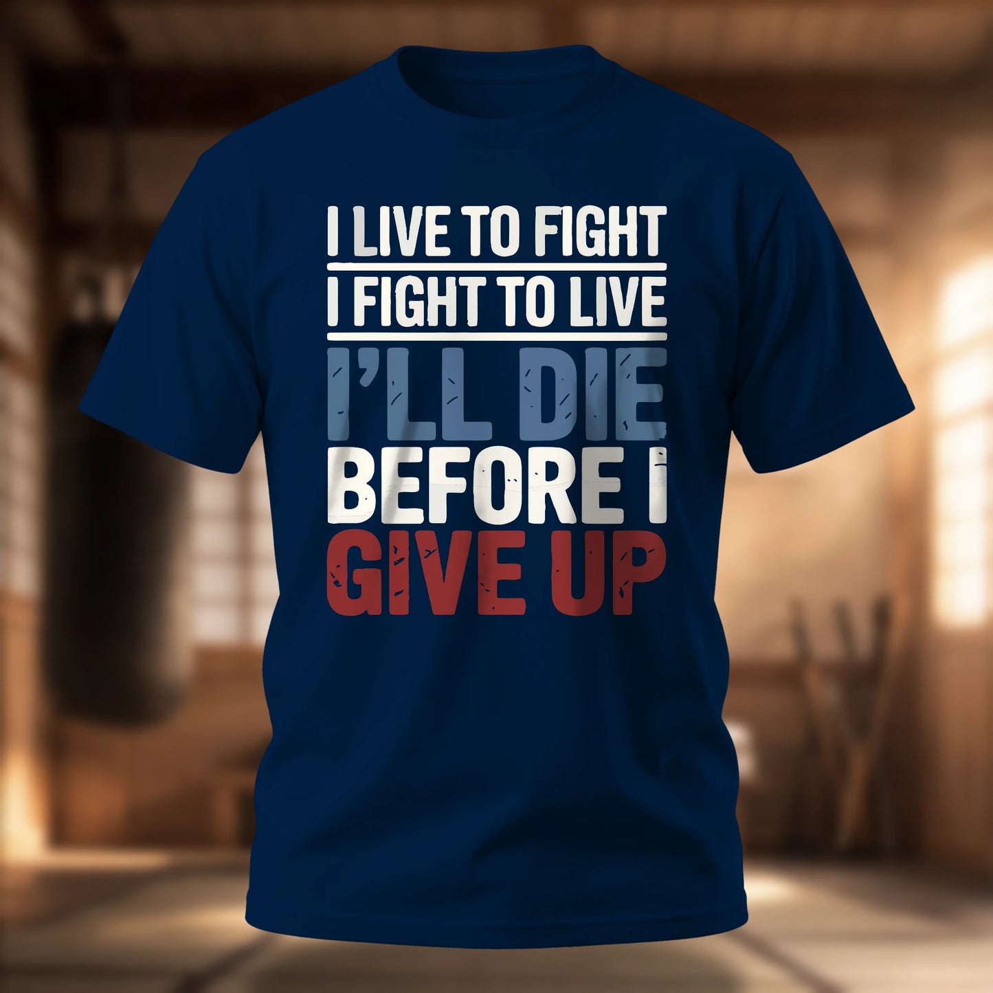 I Live to Fight