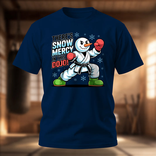 There's Snow Mercy In This Dojo