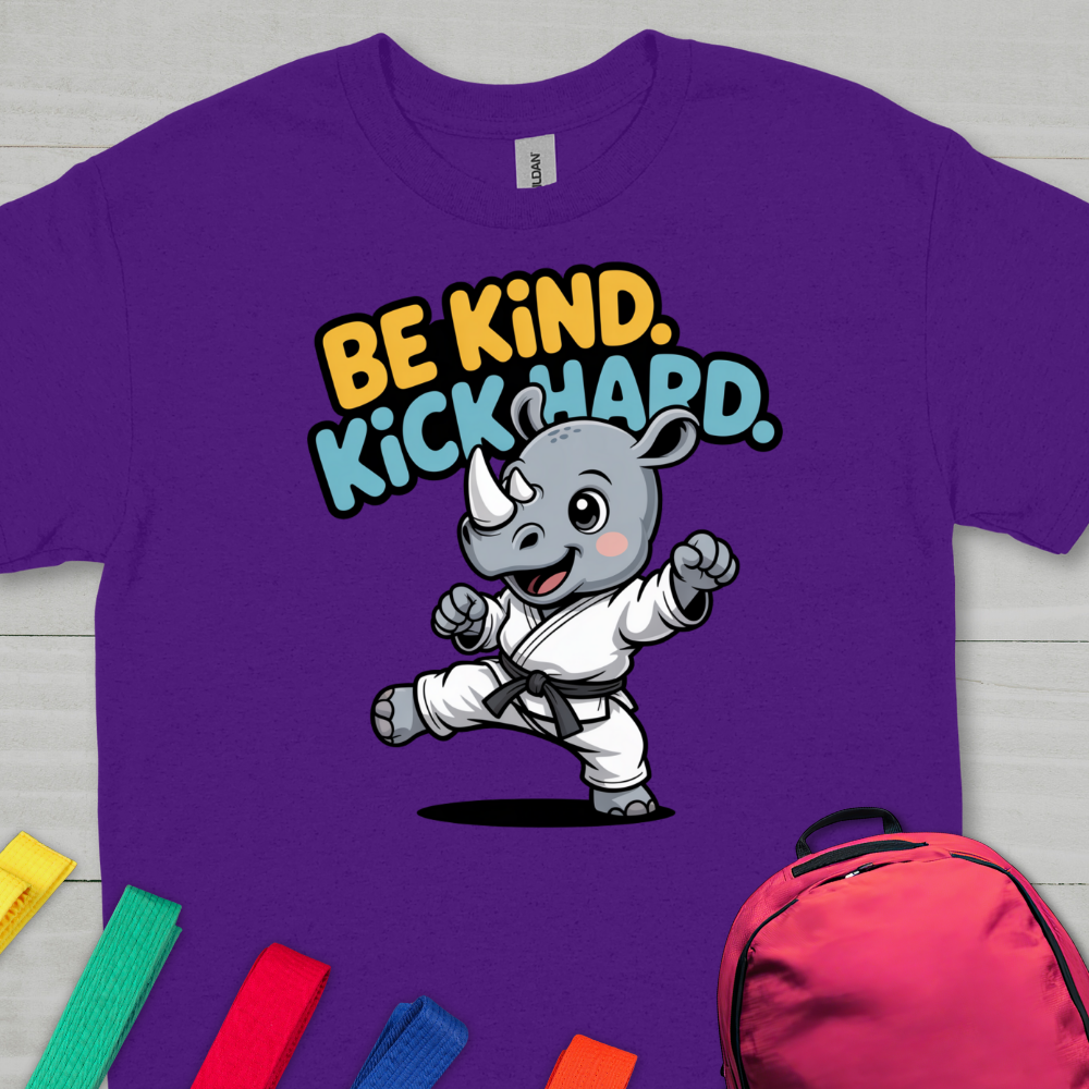 Kids Be Kind. Kick Hard.