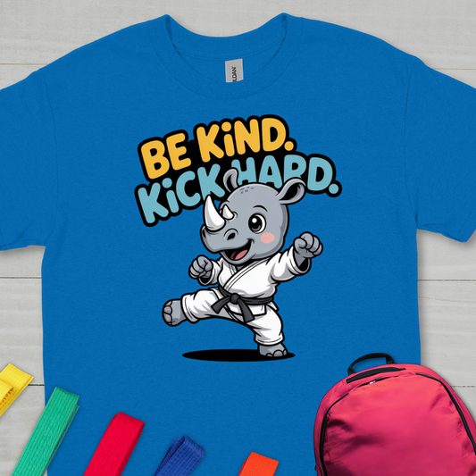 Kids Be Kind. Kick Hard.