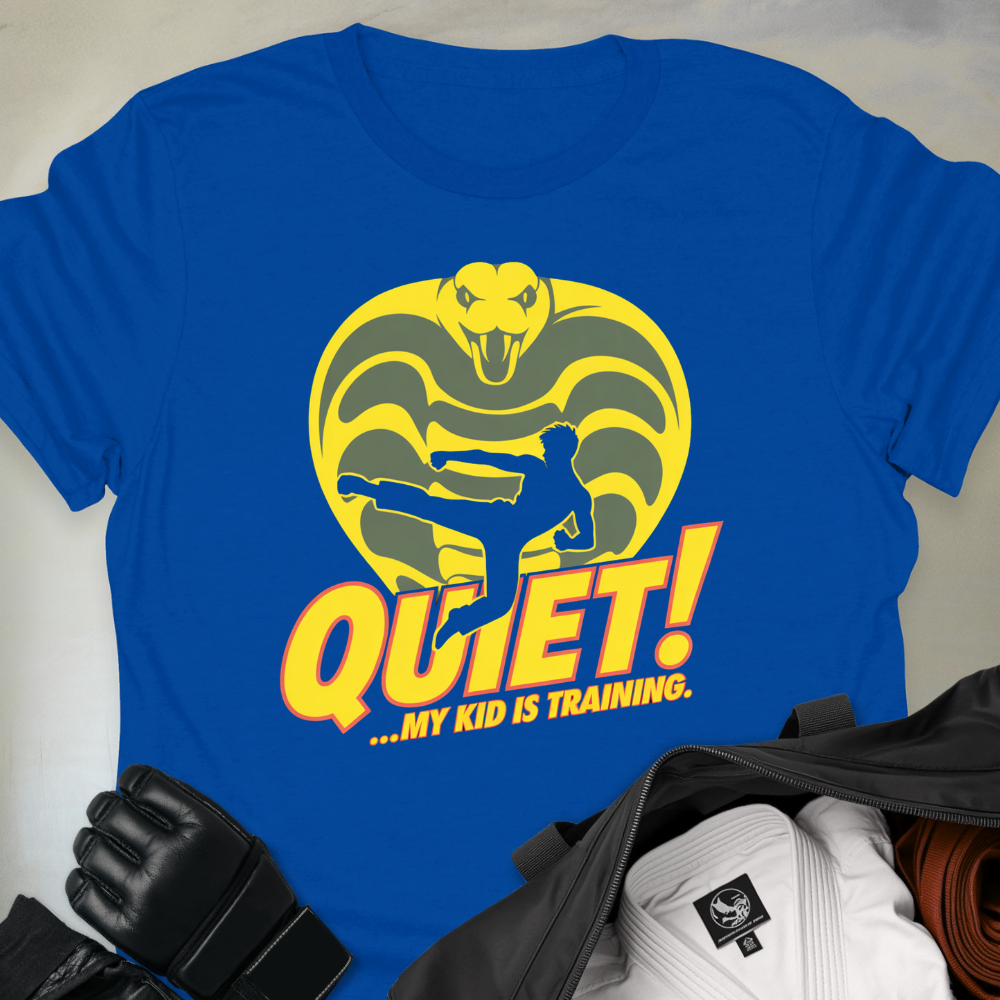 Quiet! My Kid Is Training.