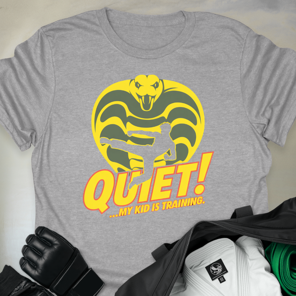 Quiet! My Kid Is Training.